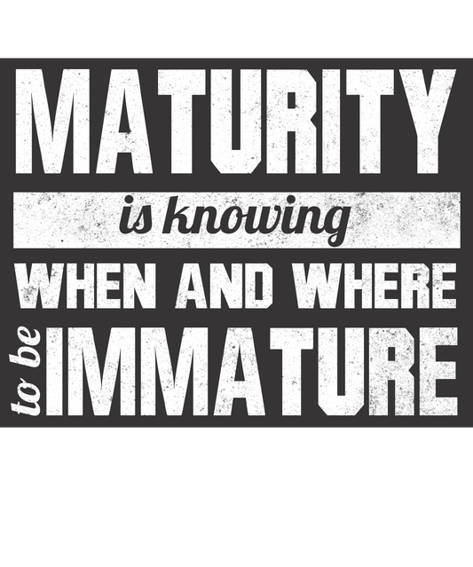 Maturity
