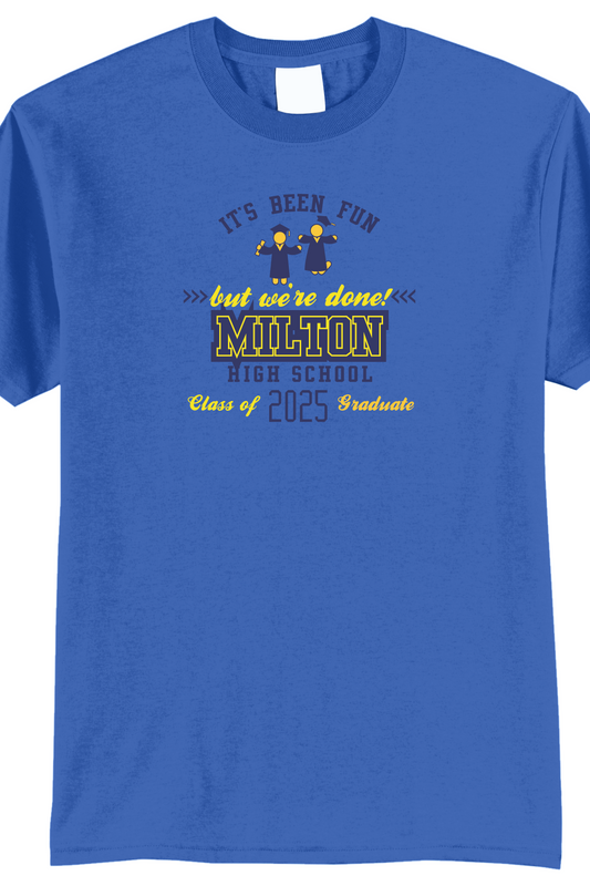 Fun and Done T-Shirt