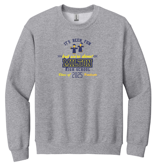 Fun And Done sweat shirt
